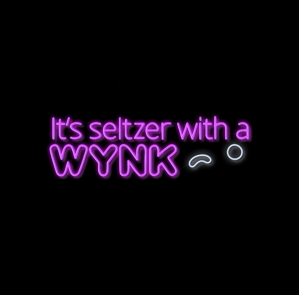 LED Neon Sign - It's Seltzer with a WYNK